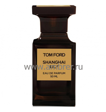 Tom Ford Shanghai Lily