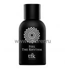 The Fragrance Kitchen TFK Feel The Rhythm
