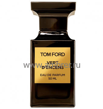 Tom Ford Tom Ford Vert d`Encens