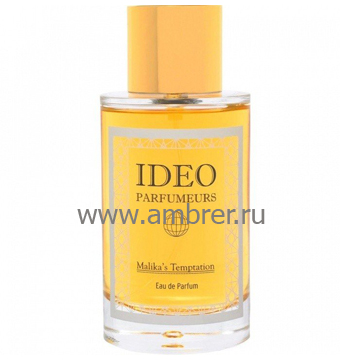 IDEO Parfumeurs Malika`s Temptation