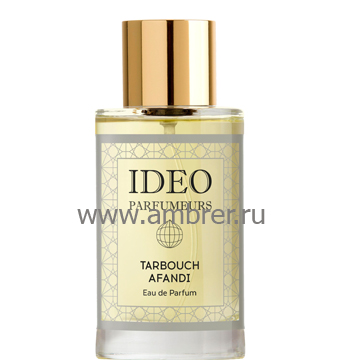 IDEO Parfumeurs Tarbouch Afandi