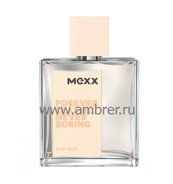 Mexx Forever Classic Never Boring For Her