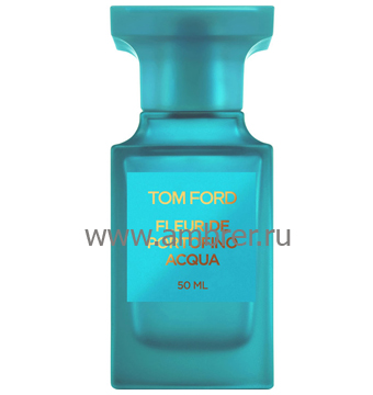 Tom Ford Tom Ford Fleur de Portofino Acqua