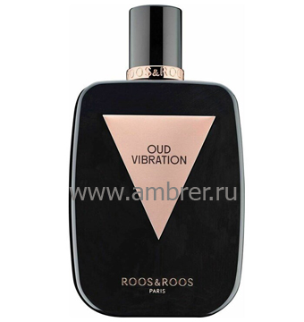 Dear Rose (Roos & Roos) Oud Vibration