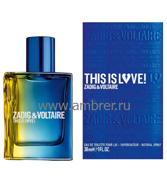 Zadig & Voltaire This Is Love! pour Lui