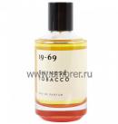 Parfums 19-69 Chinese Tobacco
