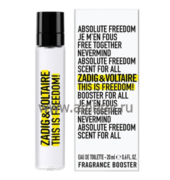 Zadig & Voltaire This Is Freedom!