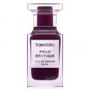 Tom Ford Tom Ford Figue Erotique
