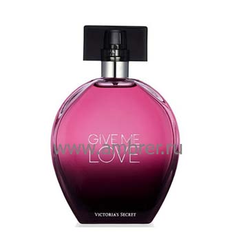 Victoria`s Secret Give Me Love