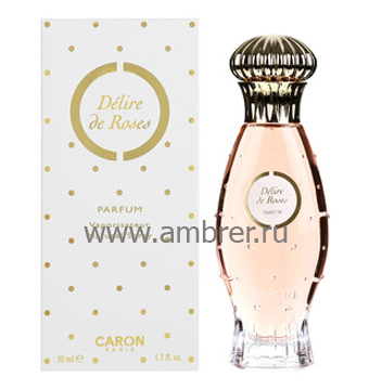 Caron Caron Delire de Roses