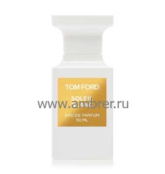 Tom Ford Tom Ford Soleil Blanc
